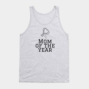 Mom of the year Tank Top